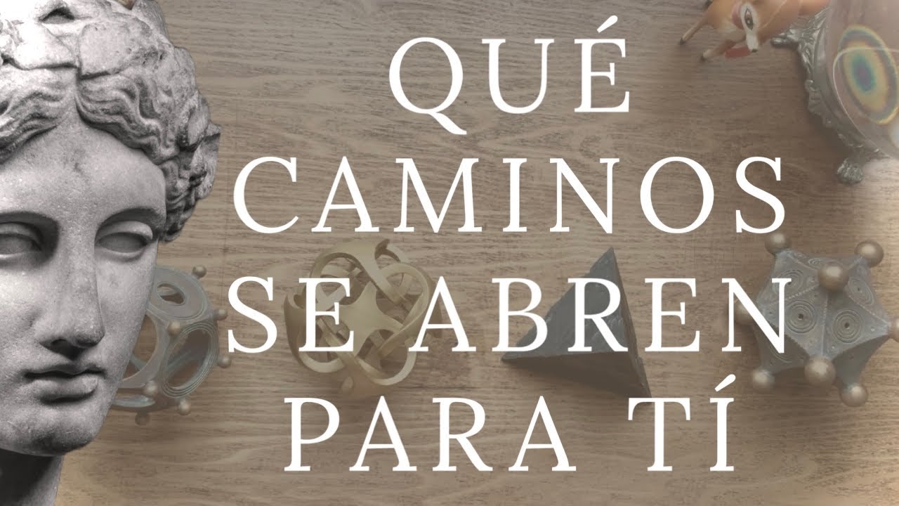 QUÉ CAMINOS SE ABREN PARA TI . Lectura Psíquica Atemporal⚜️La Cierva⚜️ Artes Adivinatorias