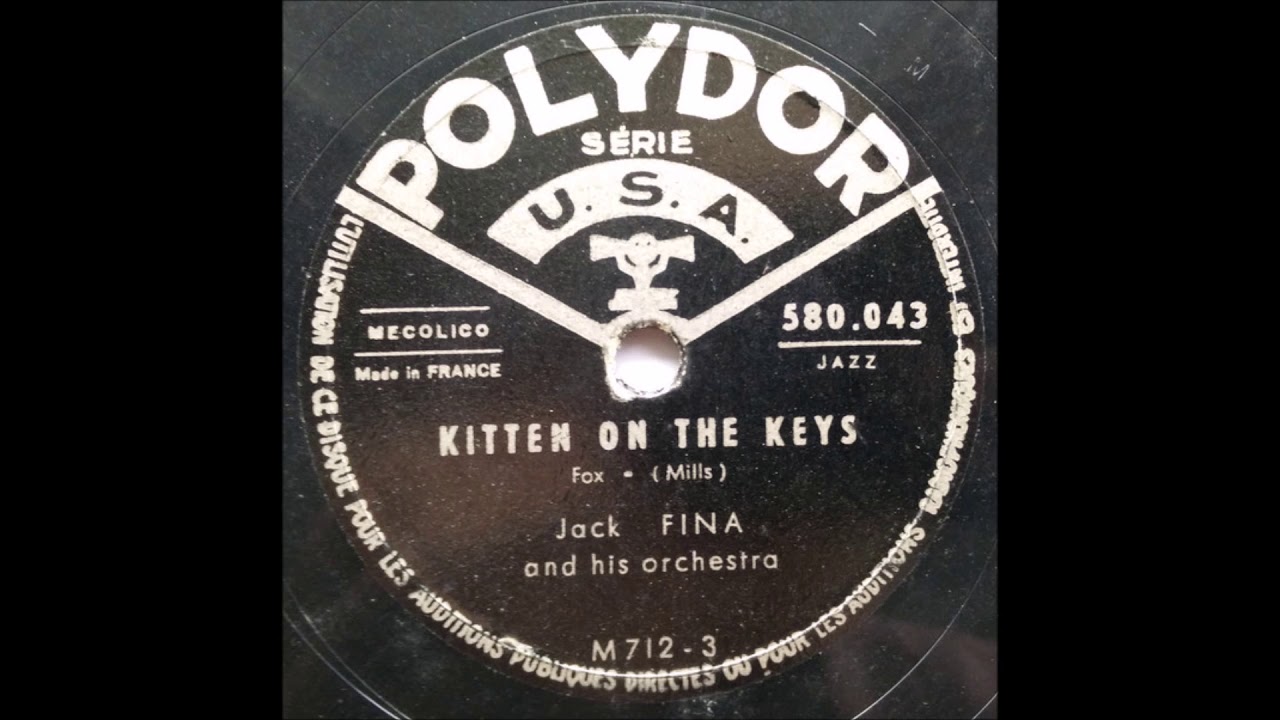 Jack Fina and his orchestra &lrm;- Kitten on the keys