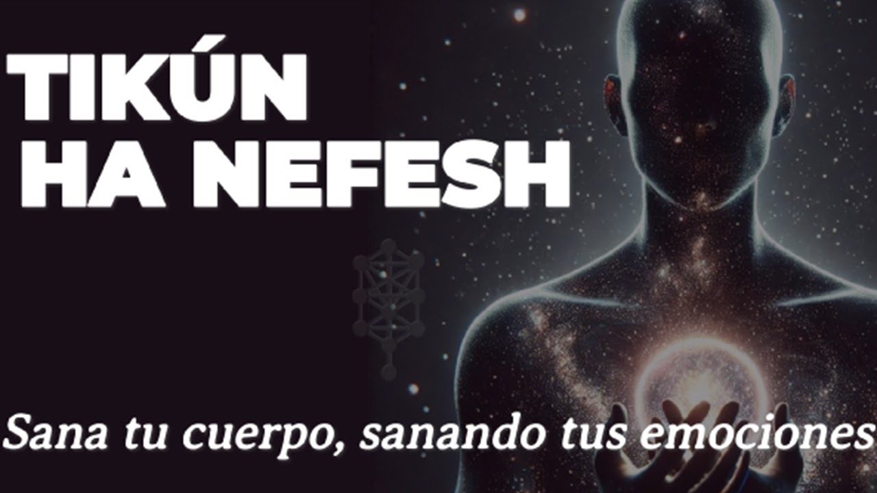 Tikun Hanefesh: Una guía para sanar el alma