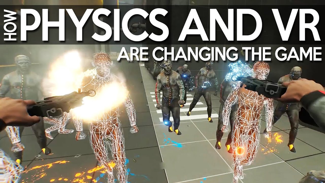 How Physics & VR Are Changing Gaming Forever