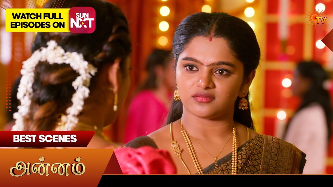 Annam - Best Scenes | 05 Mar 2026 | Tamil Serial | Sun TV