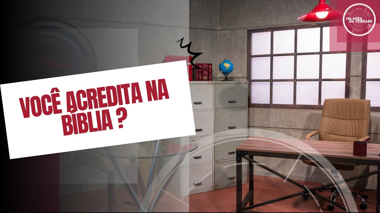 Você acredita na Bíblia ?