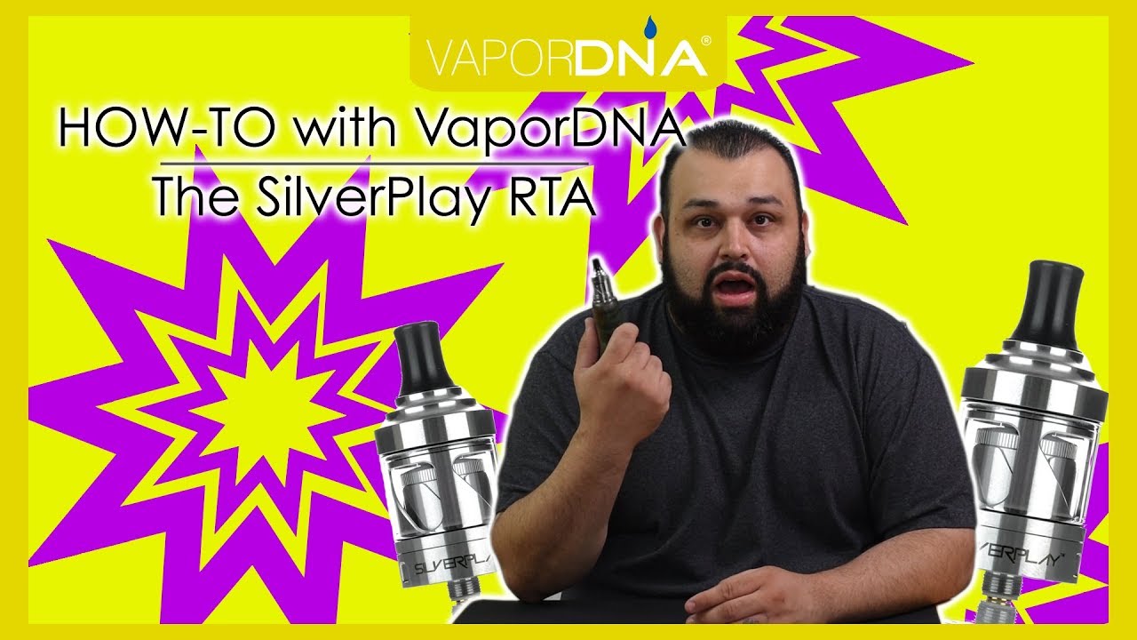 Руководство по использованию VaporDNA ~ Сборка обслуживаемого атомайзера Silverplay RTA