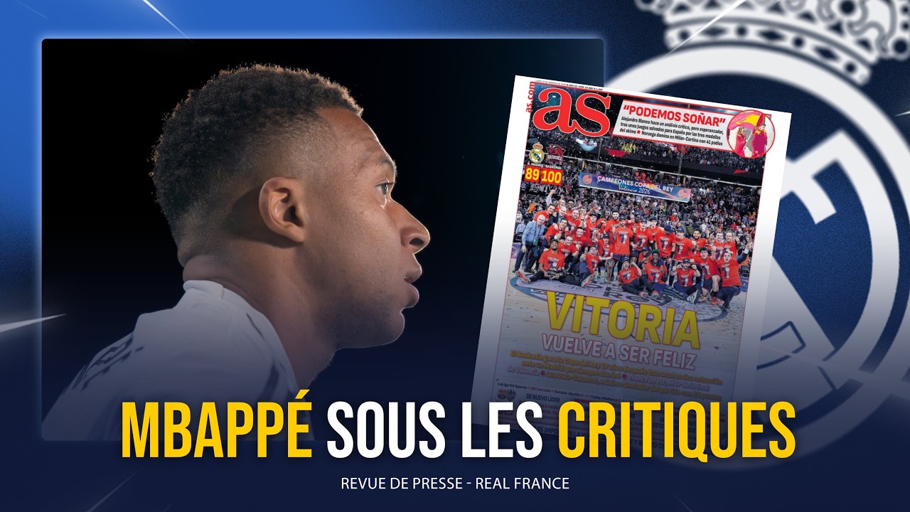 🚨🇫🇷 MBAPPÉ CRITIQUÉ EN ESPAGNE / VINICIUS - PRESTIANNI : L'UEFA INQUIÈTE DES RETROUVAILLES