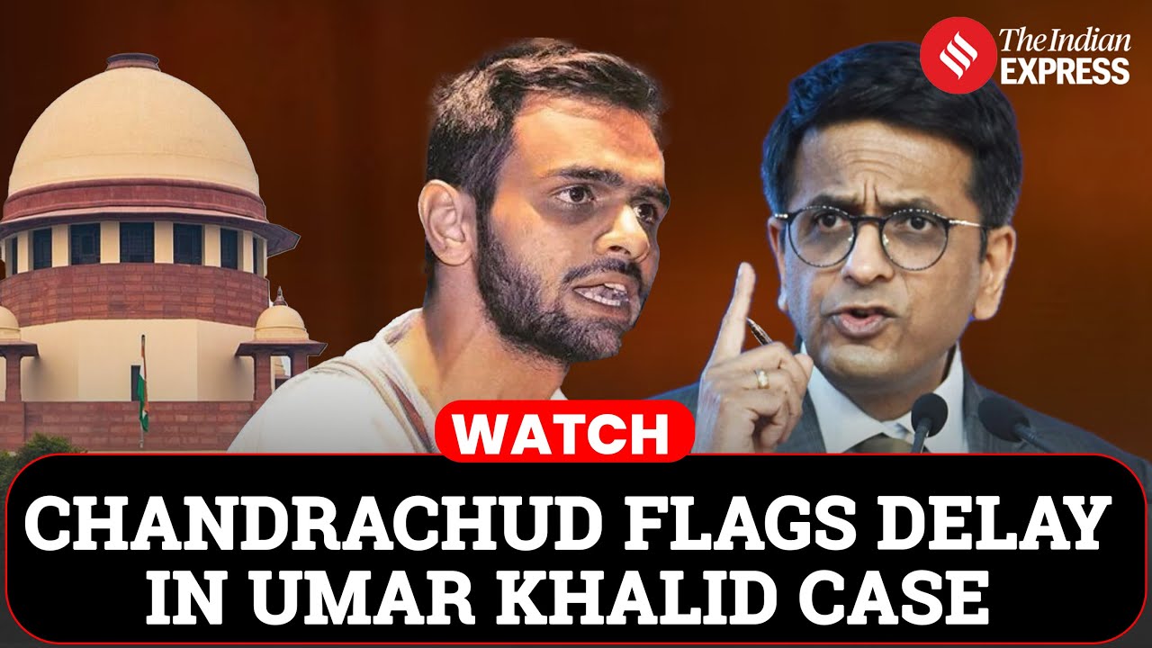 &ldquo;Bail Should Be the Rule&rdquo;: Ex-CJI DY Chandrachud on Umar Khalid