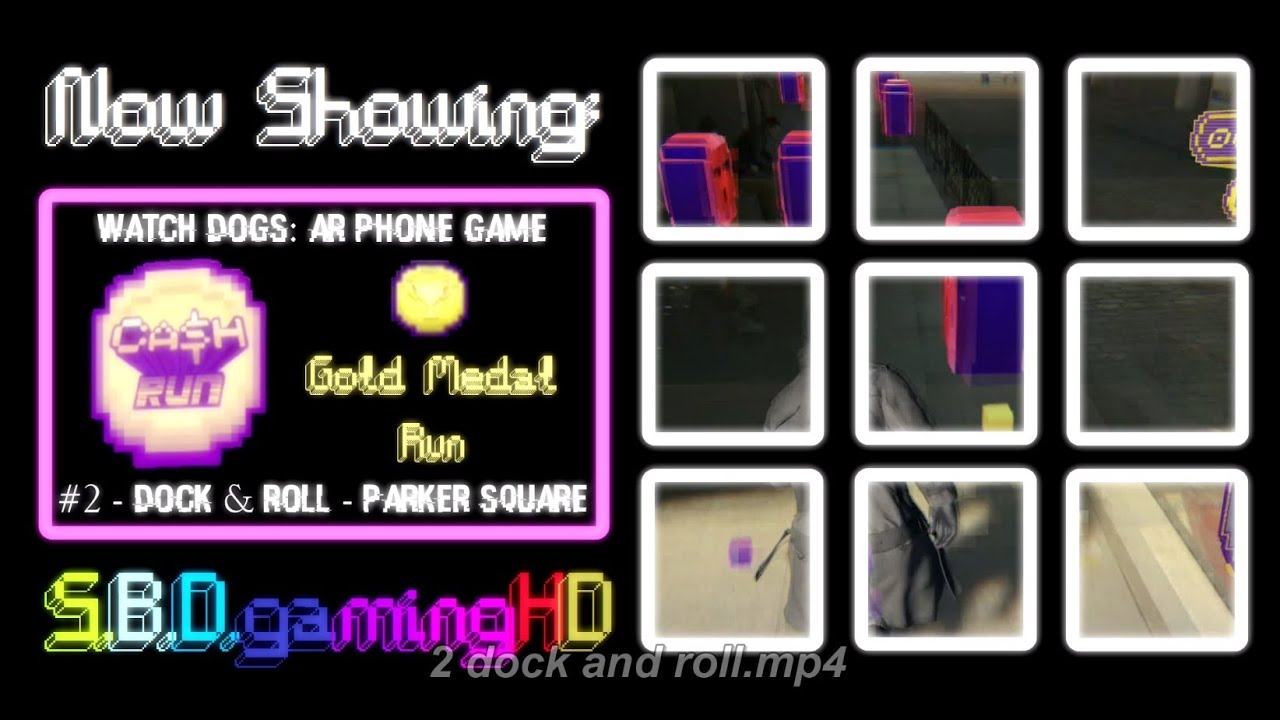 Watch Dogs: Cash Run - Dock & Roll, Gold Medal Run #2 - Parker Square