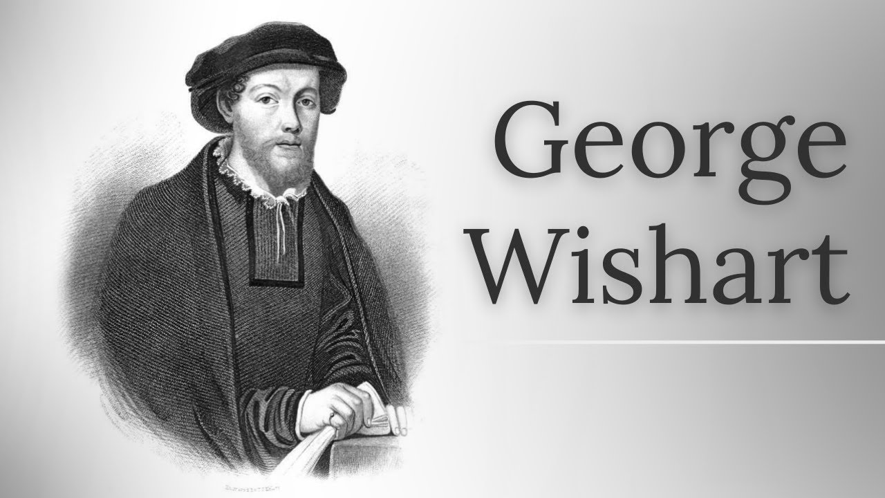George Wishart - skotsk&aacute; reformace (cz titulky)