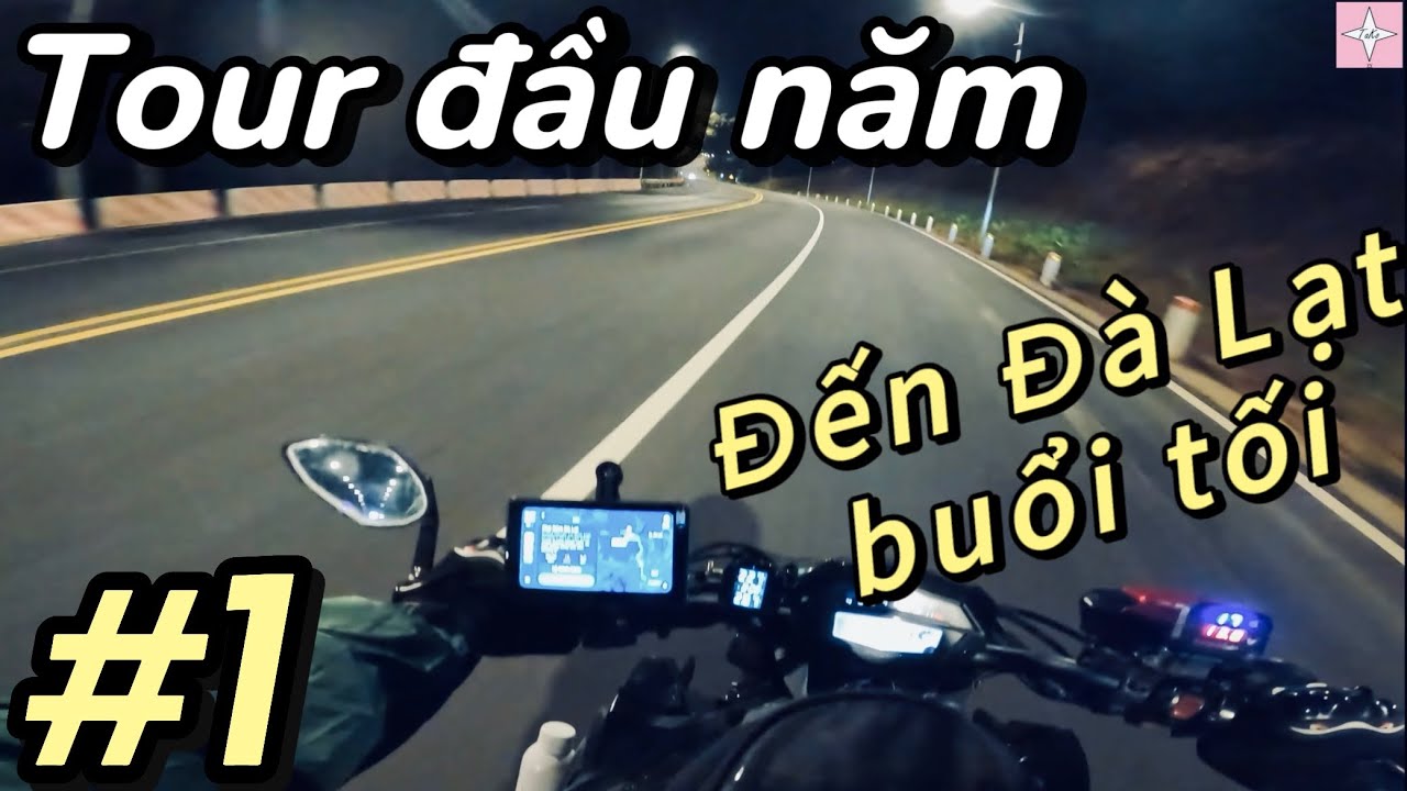 Tour Đầu Tiên 2026: #1 - Lần Đầu Đến Đà Lạt Ban Đêm