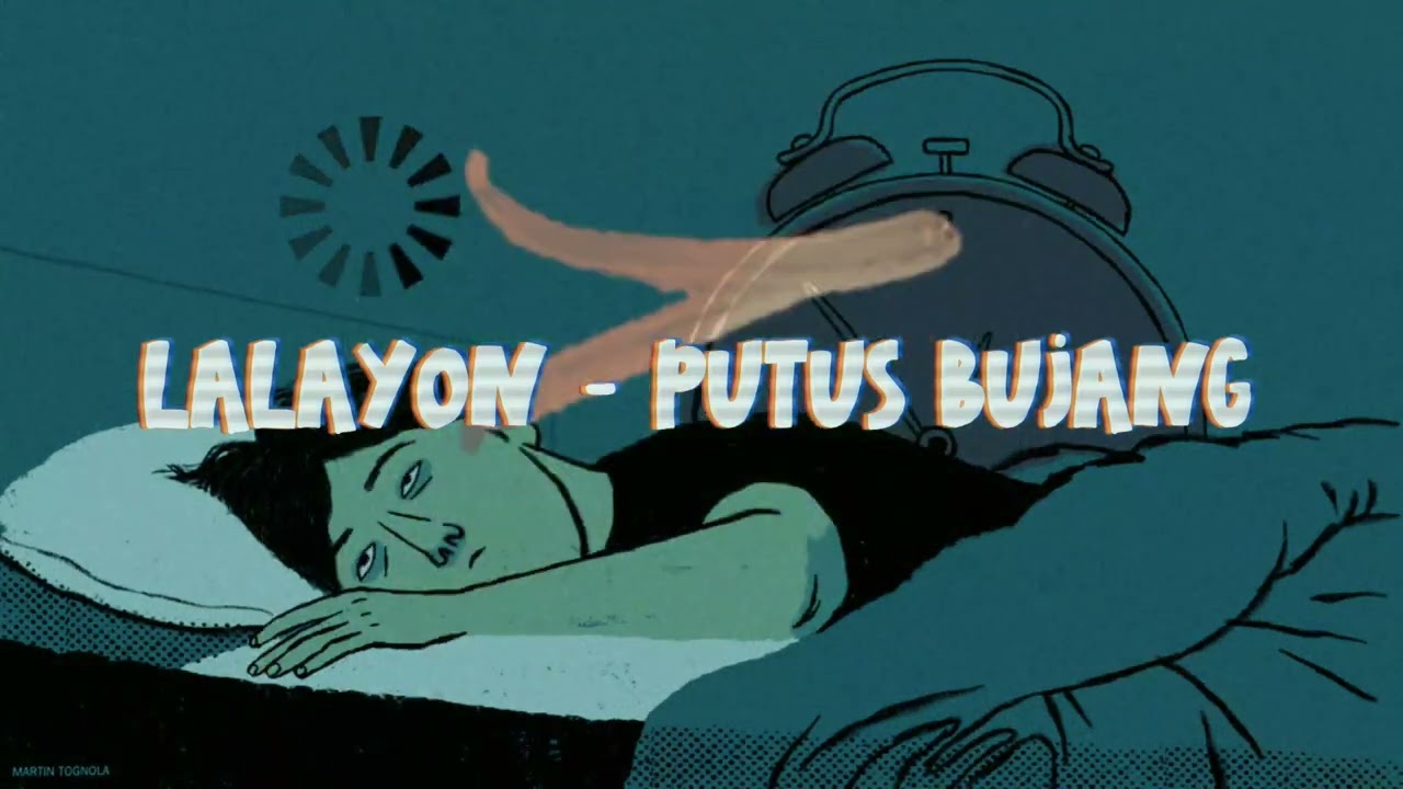 LALAYON - PUTUS BUJANG