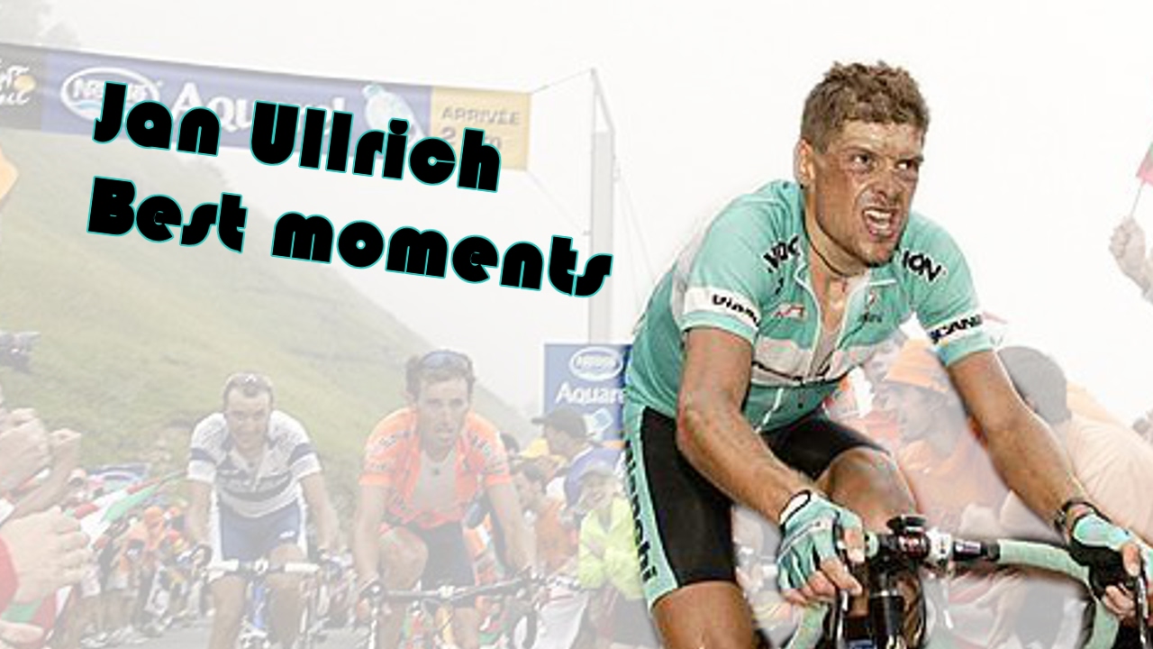 Jan Ullrich - Ullrich best moments