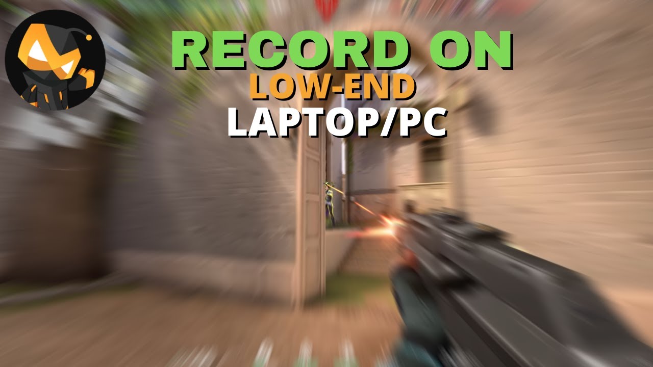How I Record My Gameplay On My Low-end Laptop