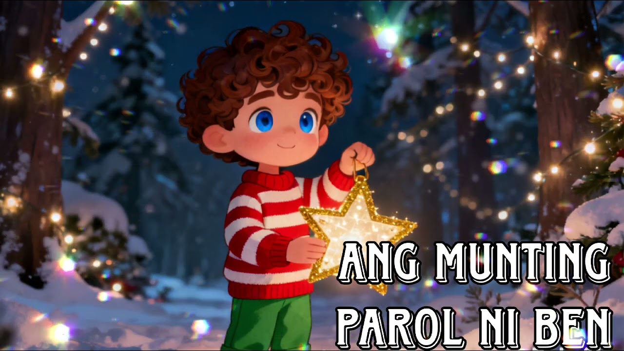 Ang Munting Parol ni Ben | Story for Kids | Aral ng Kwento | Kwentong Pambata