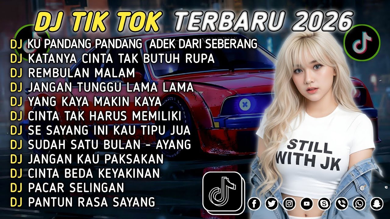 DJ TIKTOK TERBARU 2026 || DJ CINTA DARI SEBERANG 🎵 DJ KATANYA CINTA TAK BUTUH RUPA 🎵 FULL ALBUM❗❗