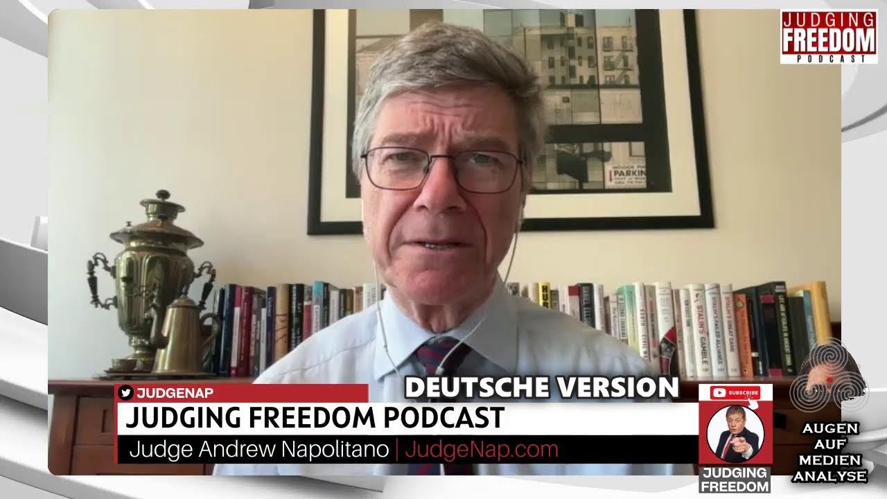 Prof. Jeffrey Sachs: Trump offenbart seine Verzweiflung (Judge Napolitano - Deutsch)
