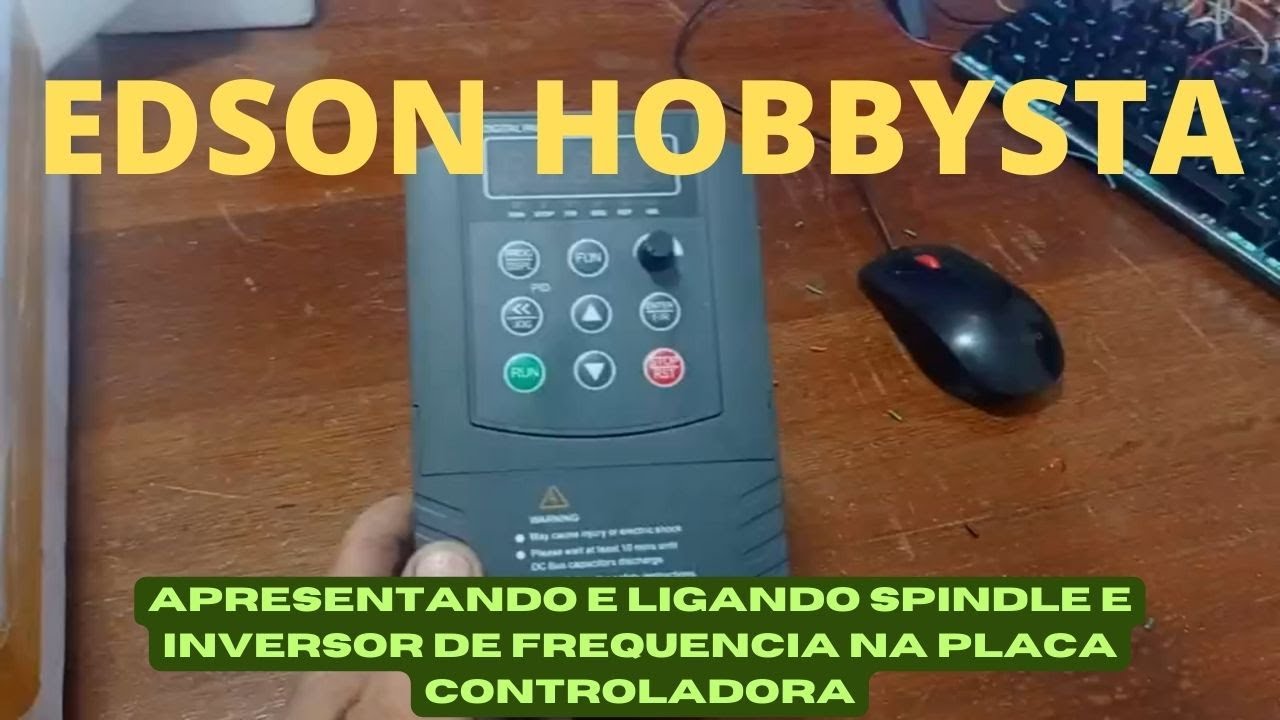 Apresentando e Ligando Spindle e Inversor de Frequência na Placa Controladora