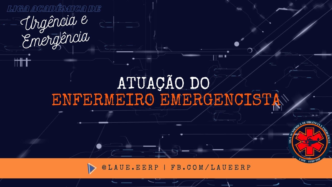 Atuação do Enfermeiro Emergencista