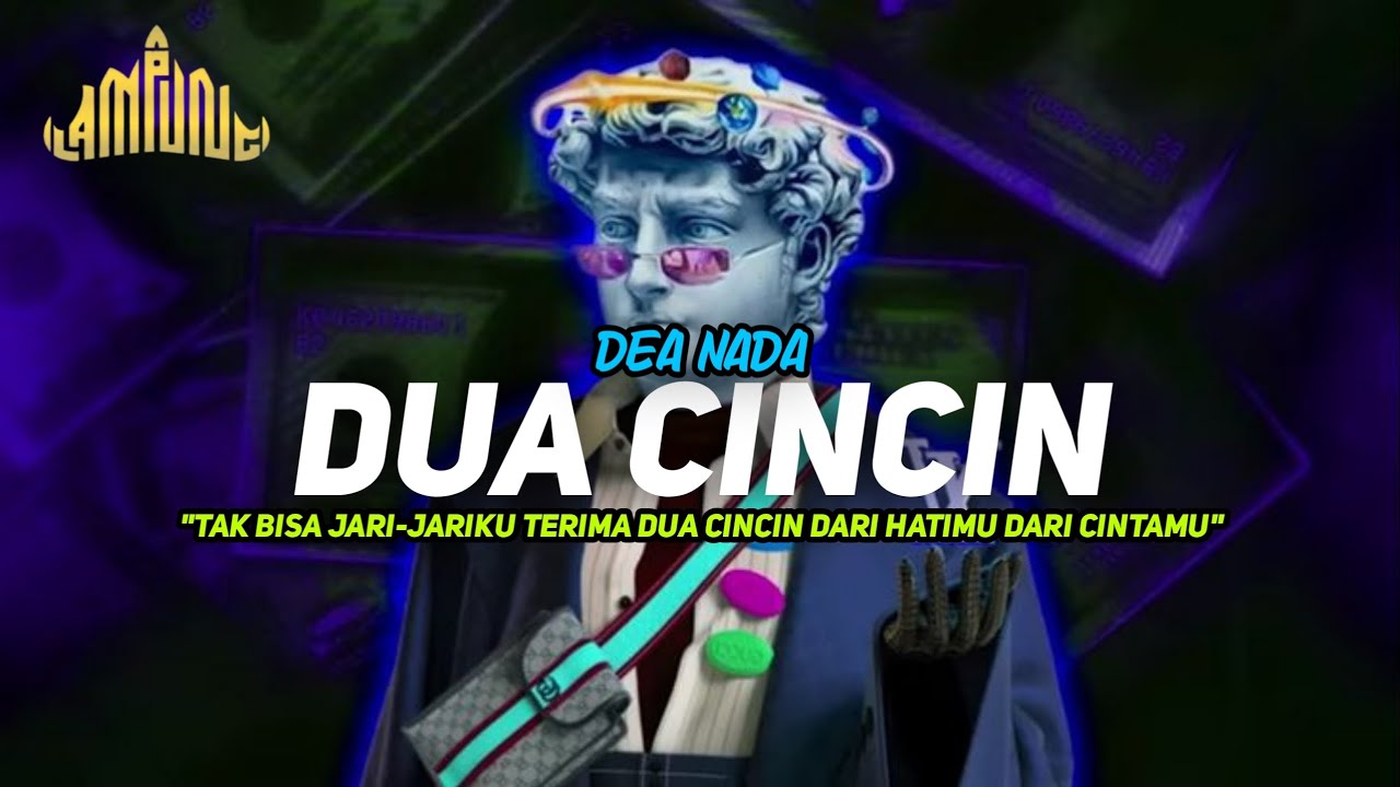 DUA CINCIN - DEA NADA || REMIX LAMPUNG VIRAL TERBARU 2025