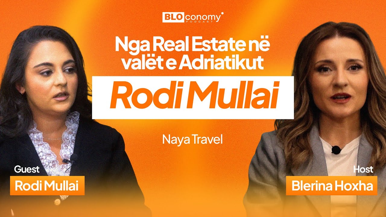 Bloconomy Podcast, Rodi Mullai - Naya Travel , Episodi 3-Edicioni IV