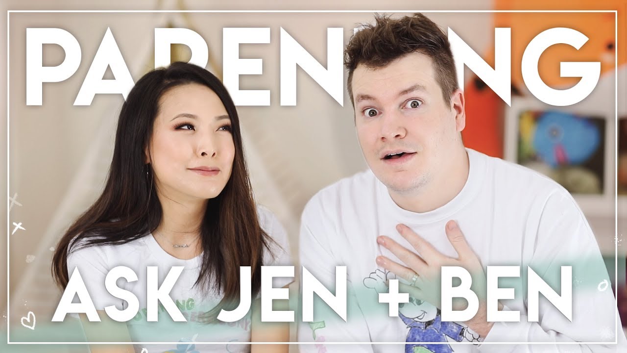 ASK JEN & BEN || Ep. 6 Parenting