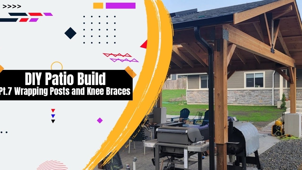 DIY Patio Roof Build - Pt. 7 - Wrapping posts in cedar and knee braces