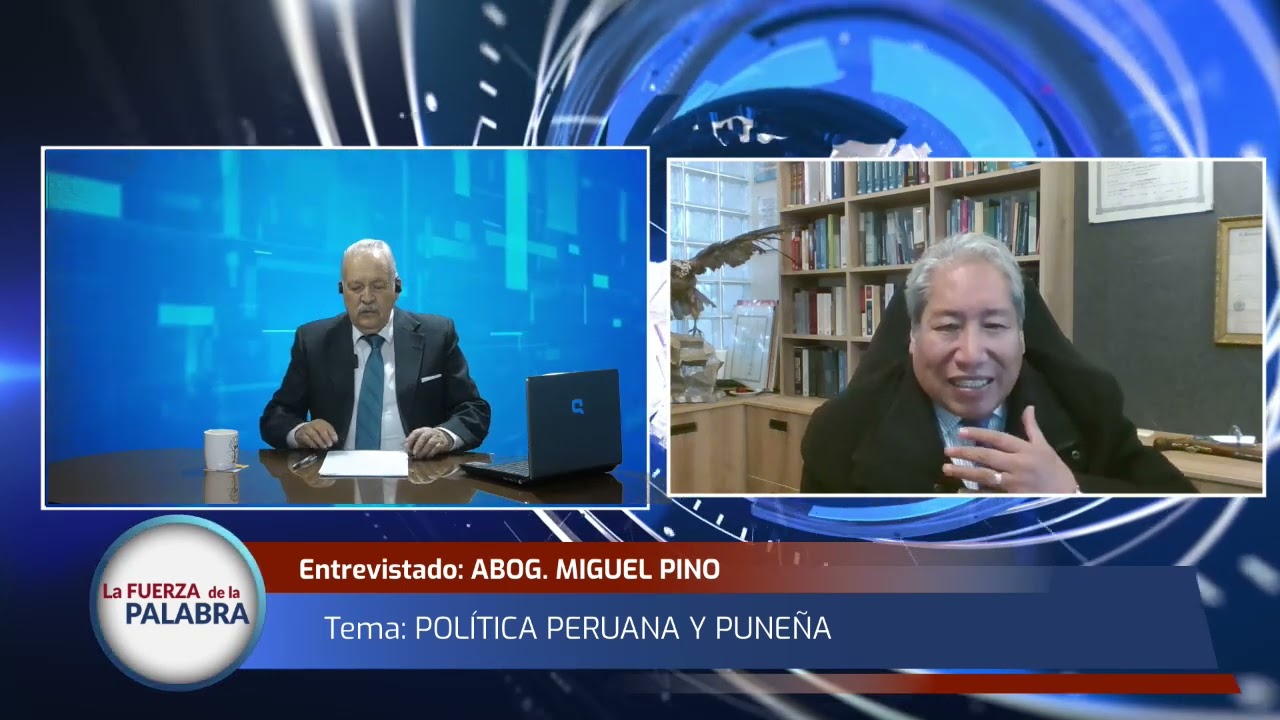 POLITICA PERUANA Y PUNEÑA, COYUNTURA POLITICA con el ABOG  MIGUEL PINO