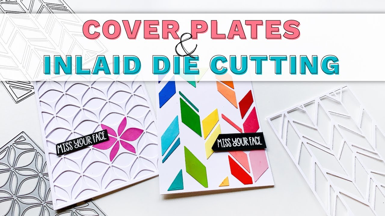 Cover Plates and Inlaid Die Cutting: Creating a fun and sparkly card!