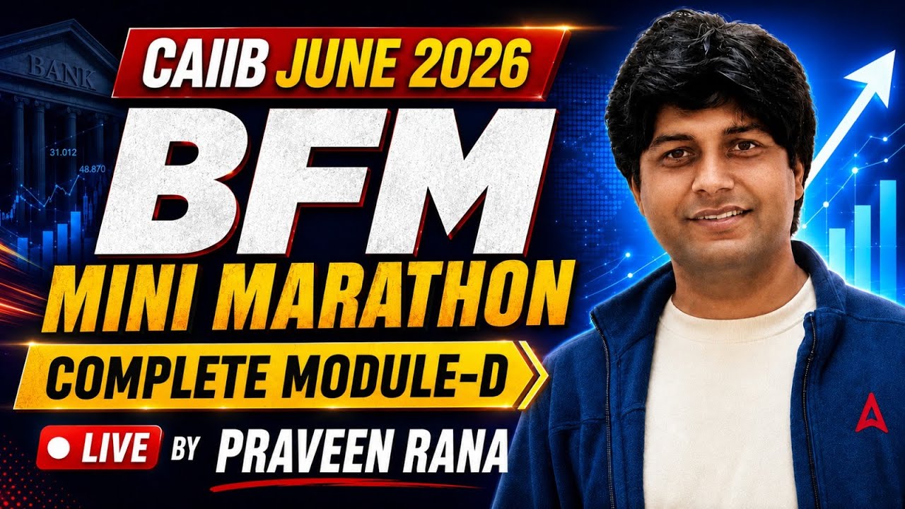 BFM Marathon | CAIIB BFM Module D Mini Marathon | BFM Marathon June 2026 | CAIIB Marathon June 2026