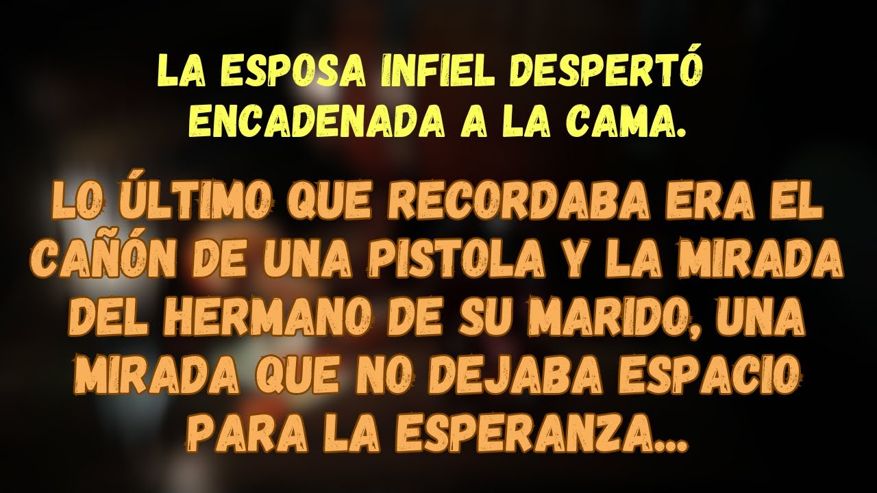 La Esposa Infiel Despertó Encadenada A La Cama...