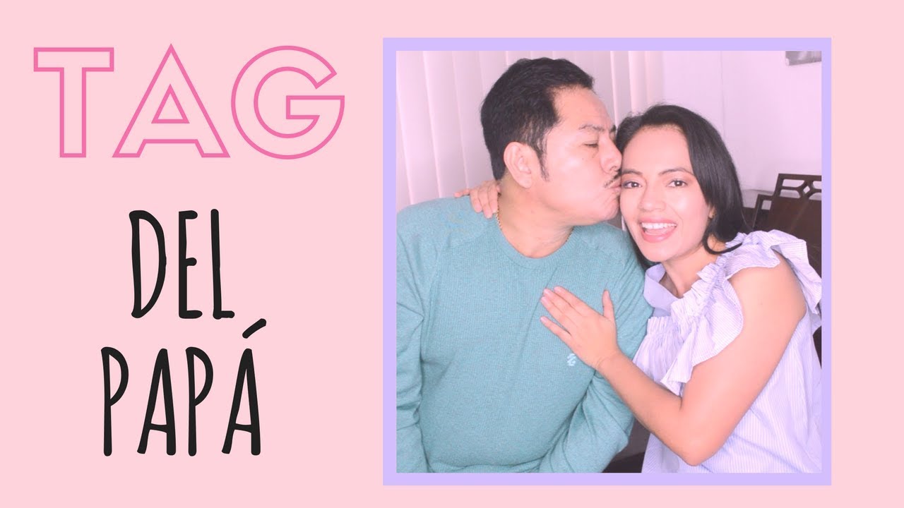 EL TAG DEL PAPÁ (Francisco Orantes) | Azucena Orantes