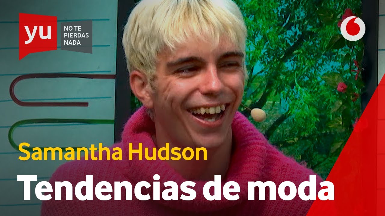 Samantha Hudson | TENDENCIAS: 