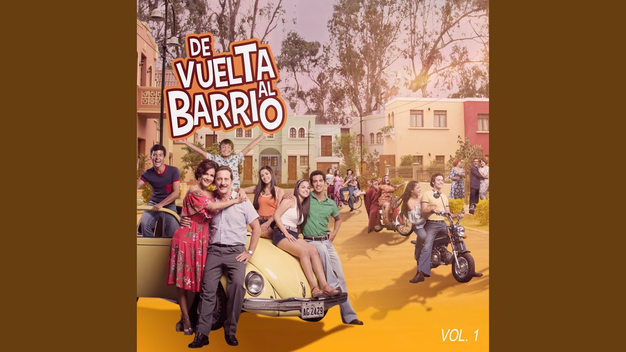 De Vuelta al Barrio