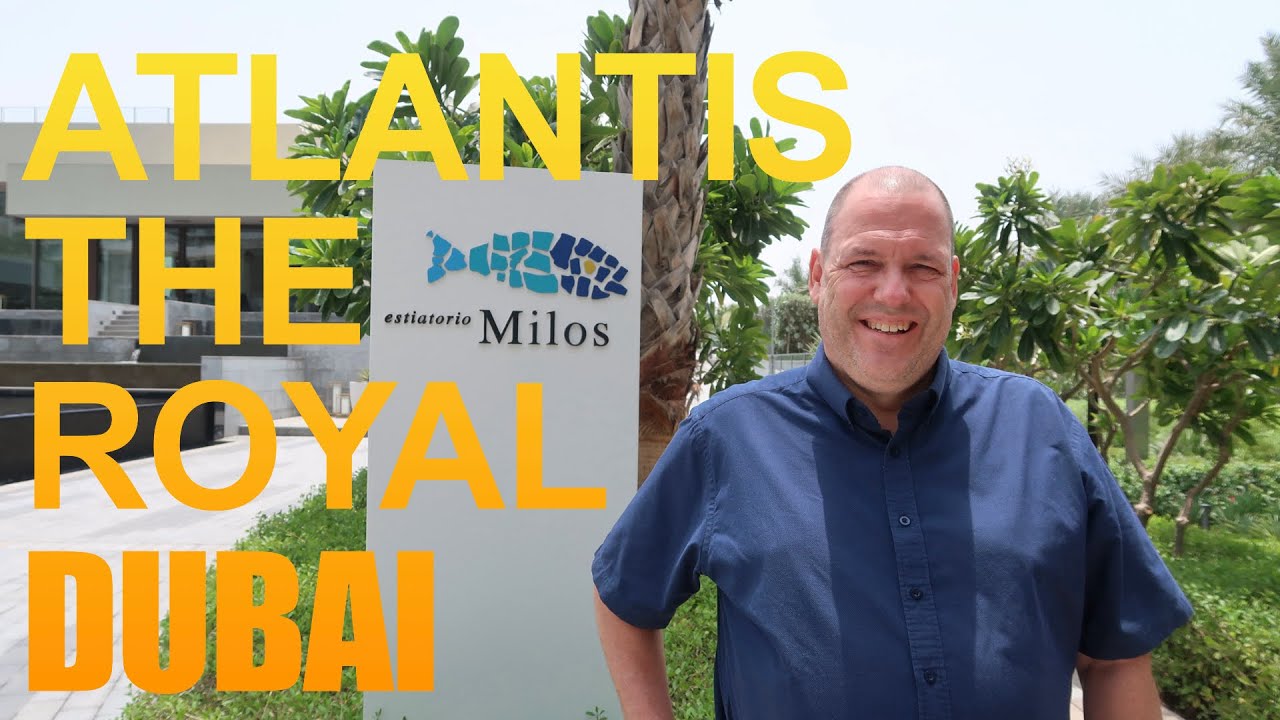 LUNCH @ ESTIATORIO MILOS DUBAI | ATLANTIS THE ROYAL