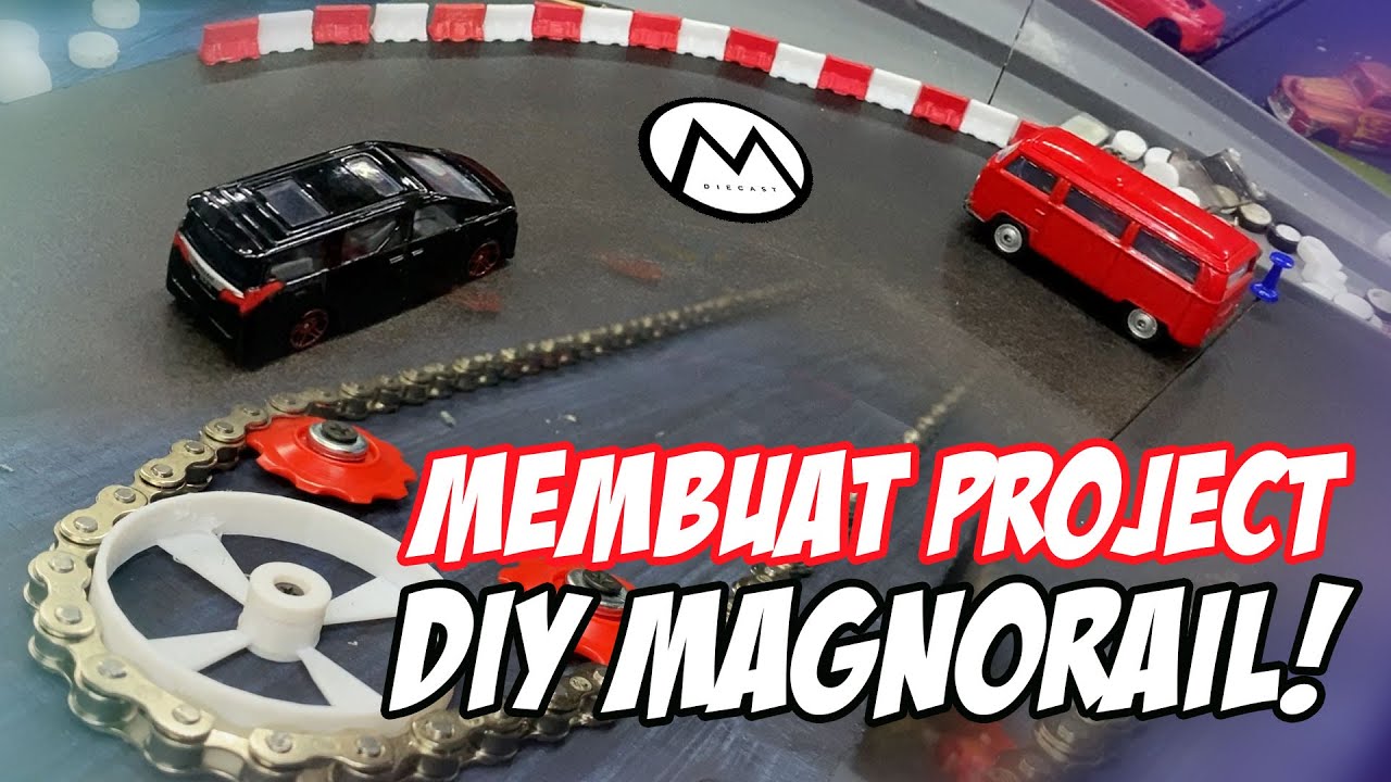 Membuat Project DIY Magnorail