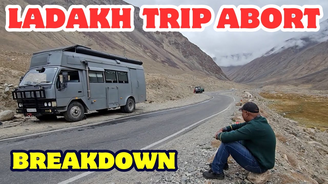 EP 386/ LADAKH TRIP ENDS IN BETWEEN - CAMPER VAN BREAKDOWN AT WAY BACK TO LEH/ VAN LIFE CHALLENGES