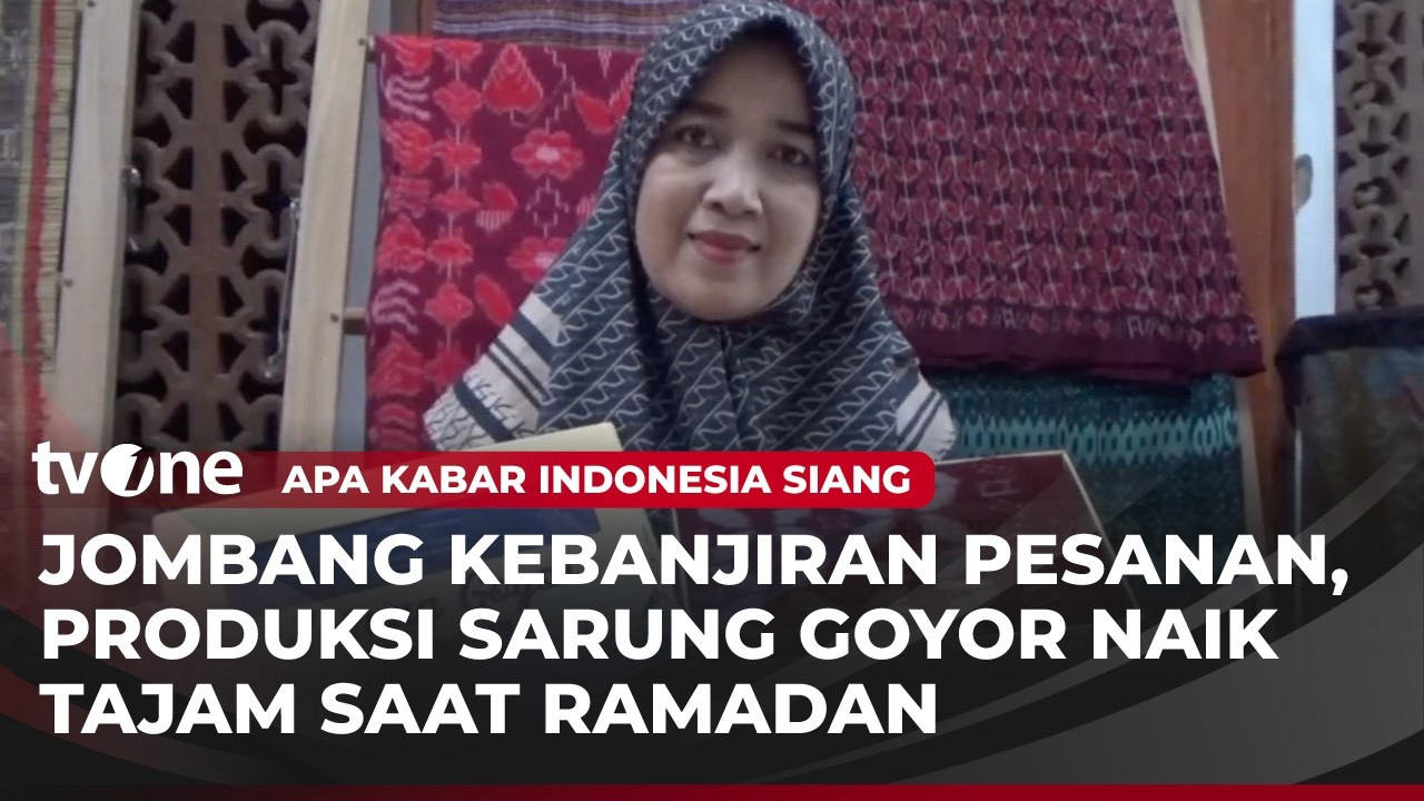 Masuk Bulan Ramadan, Produksi Sarung Goyor di Jombang Meningkat | AKIS