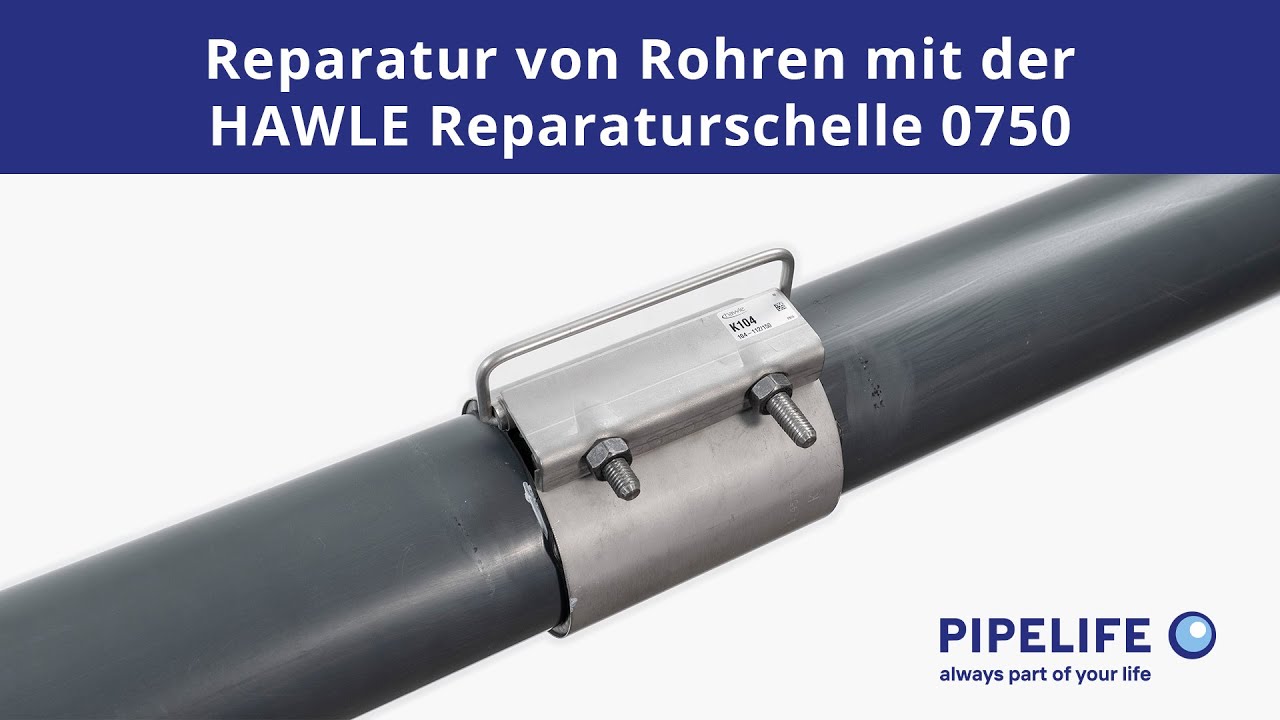 Reparatur von Rohren mit der Hawle Reparaturschelle