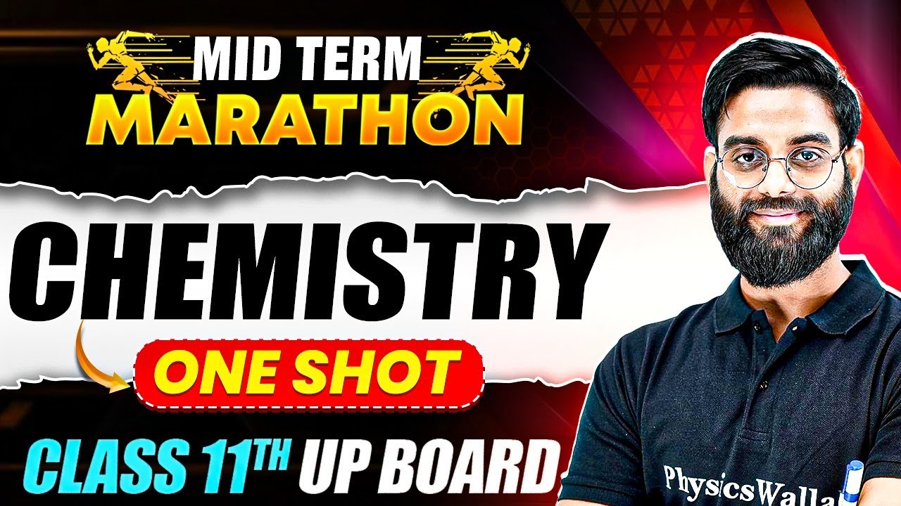 UP BOARD Class 11 - CHEMISTRY  One Shot 🔥| Class 11 | Manthan Series | Mid Term Marathon