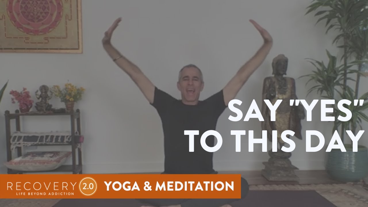 Say Yes to This Day | Yoga with Tommy Rosen