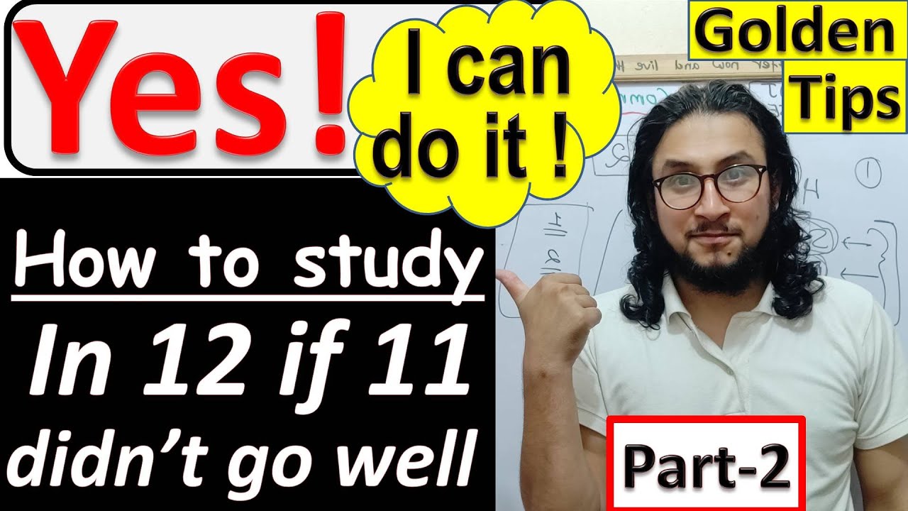 Part-2 How to study in 12 if 11 didn't go well |Backlog solution|amazing golden tips||watch in 1080p
