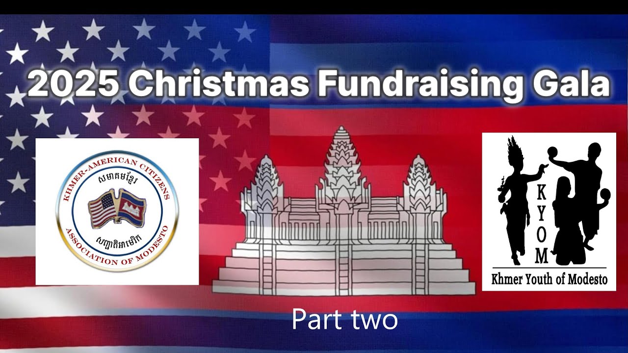 Khmer American Citizens Association of Modesto Christmas Gala 2025 Video 2
