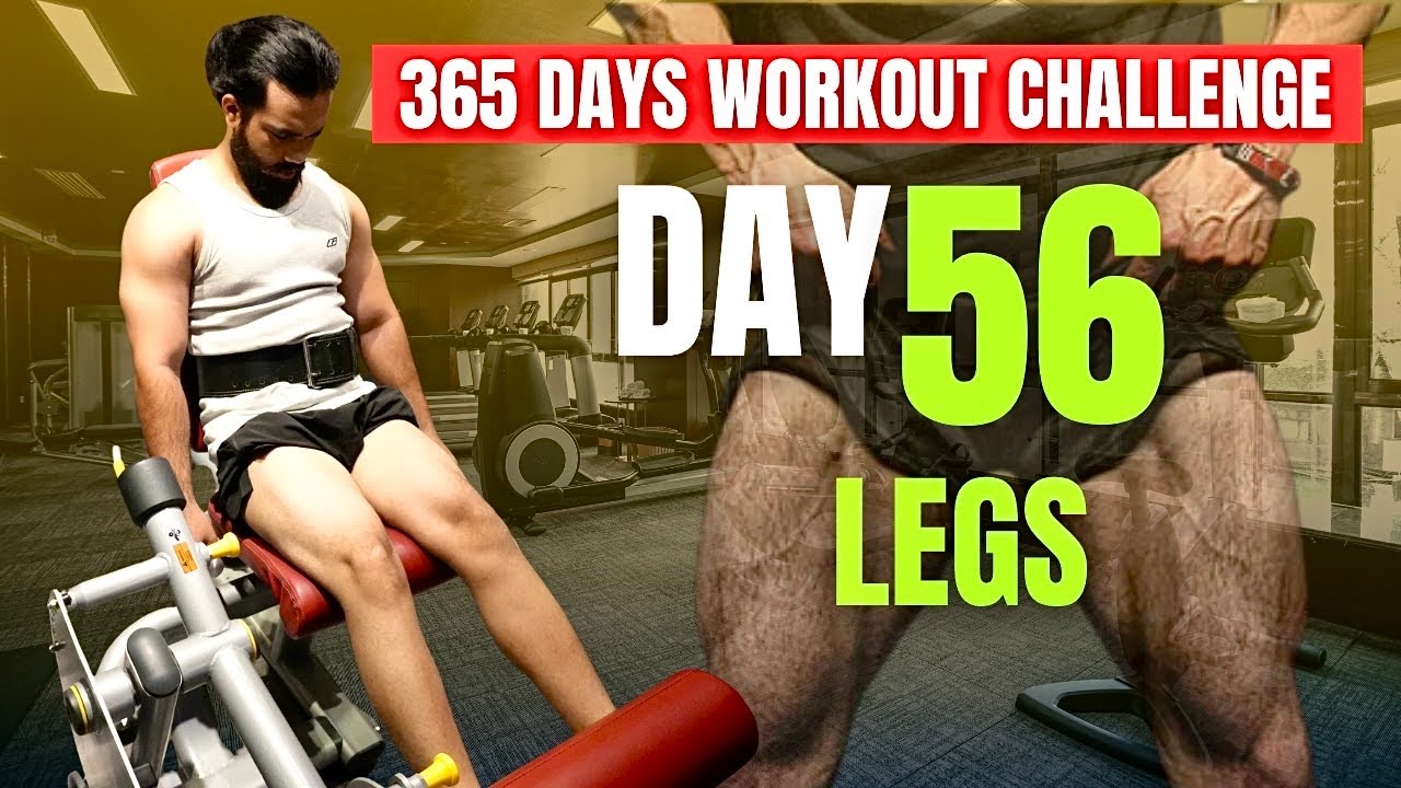 Leg Transformation | 365 Days Workout Challenge |