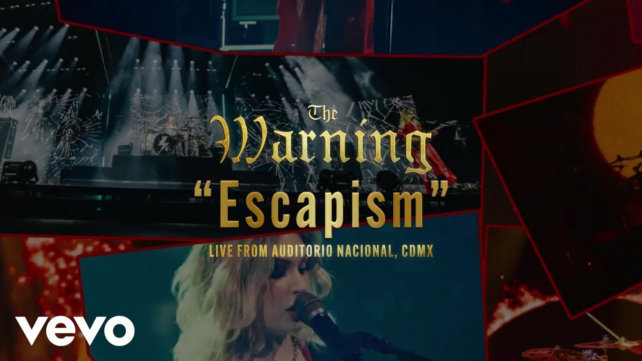 The Warning - Escapism (Live from Auditorio Nacional, CDMX / Visualizer)