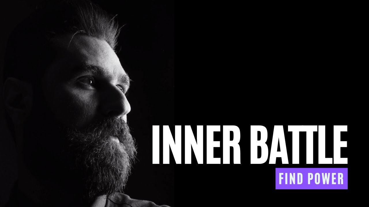 THE INNER BATTLE: Finding Your True Power Within | Motivational Speech