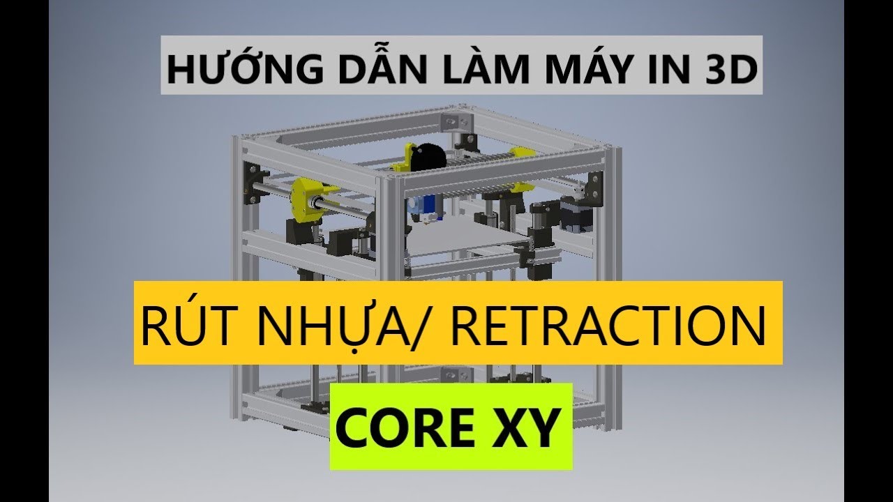 Cài đặt thông số rút nhựa ( Retraction) cho máy in 3D/ DIY 3D Printer/ Retraction.