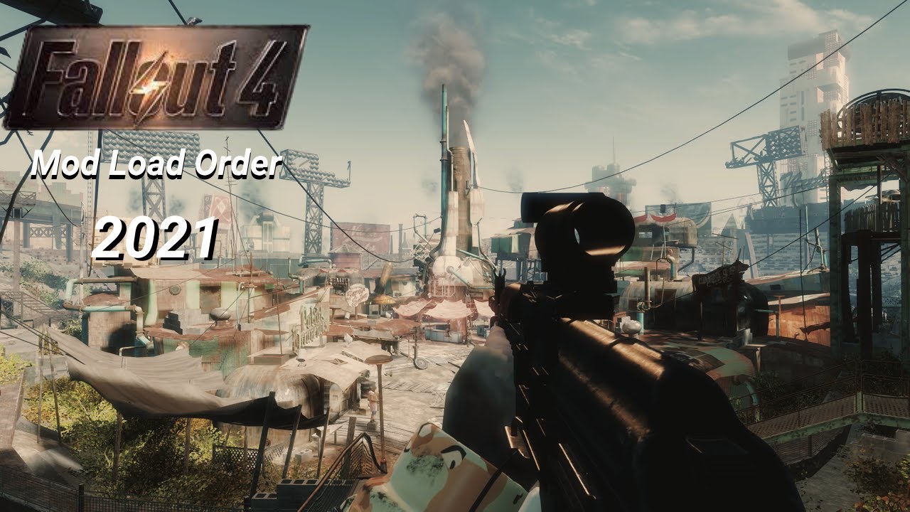Fallout4 Best Mod Load Order 2021