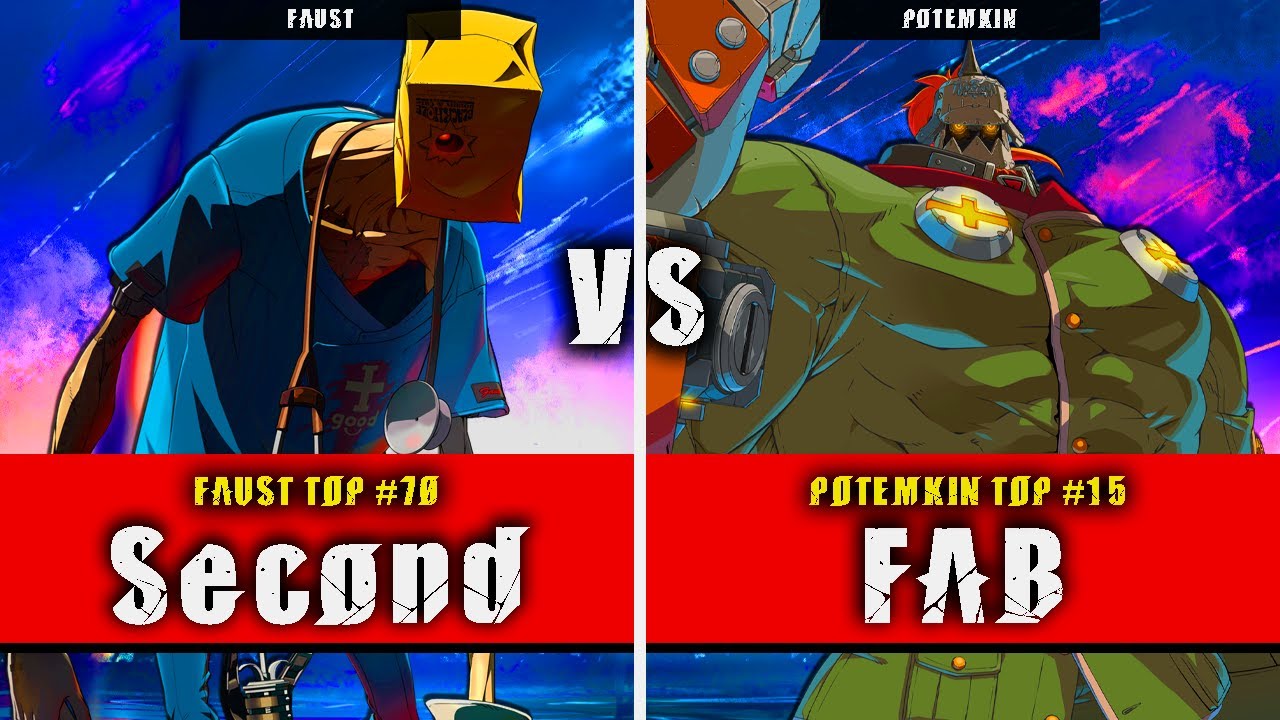 GGST | Second (Faust) VS FAB (Potemkin) | Guilty Gear Strive High level gameplay