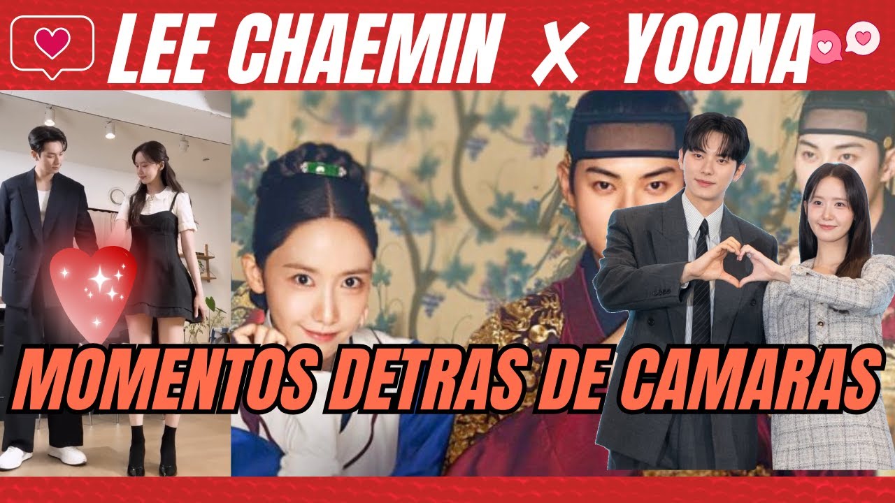 LEE CHAE MIN  ✘ YOONA - MOMENTOS DULCES DETRÁS DE CAMARAS🎬😍