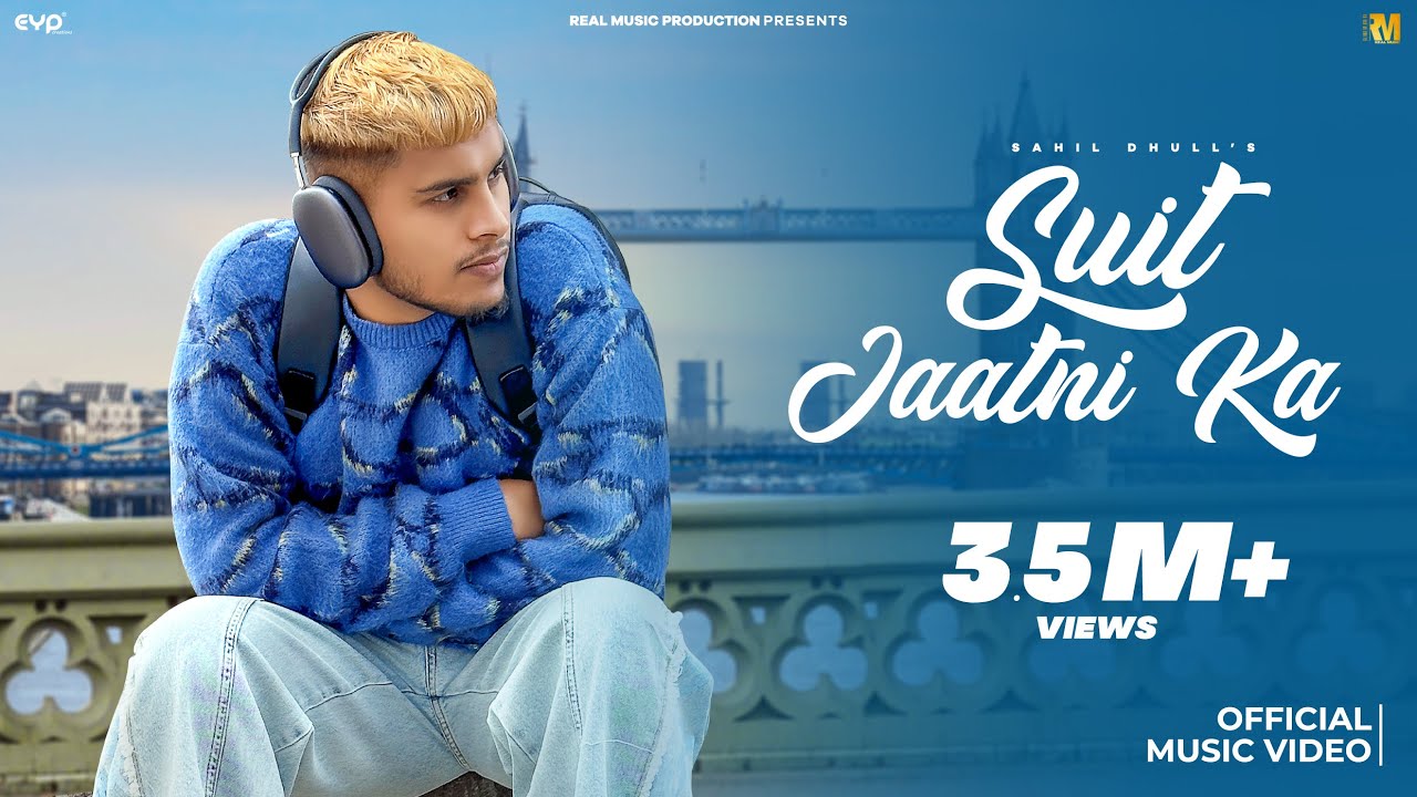 Suit Jaatni Ka (Official Music Video) - Sahil Dhull | Romantic Haryanvi Song | Real Music