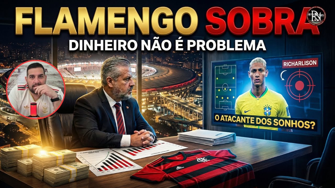 💥⚽ AVALIAÇÃO ALTA! Richarlison tem moral interna no Flamengo 👀