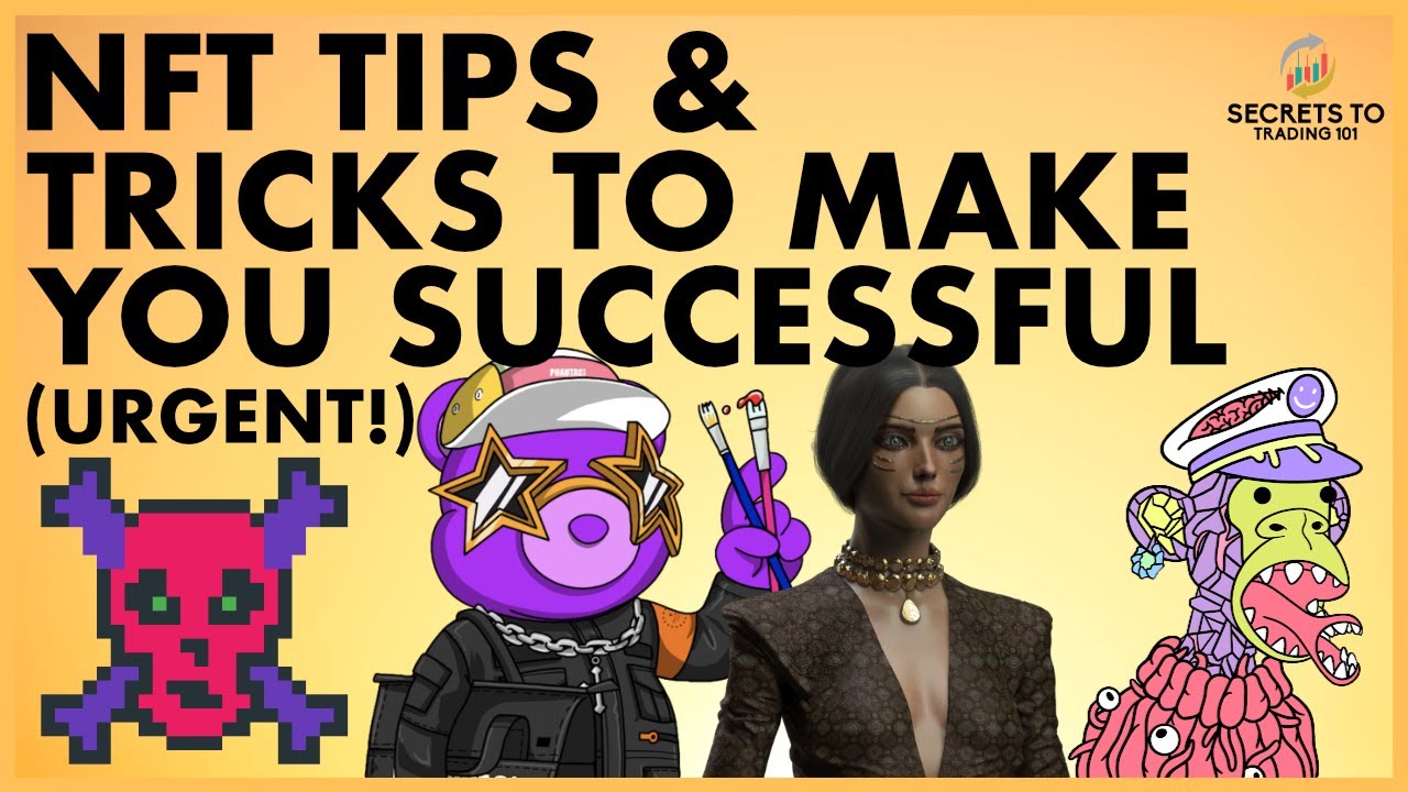 NFT TIPS AND TRICKS TO MAKE YOU RICH | BEGINNERS TRADING GUIDE